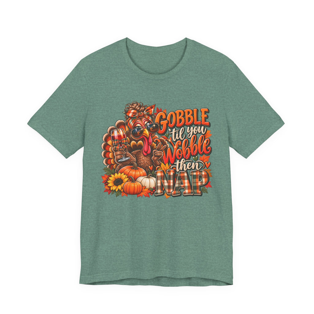 Thanksgiving Gobble Graphic T-Shirt | Funny fall Holiday Tee | Unisex Thanksgiving Shirt
