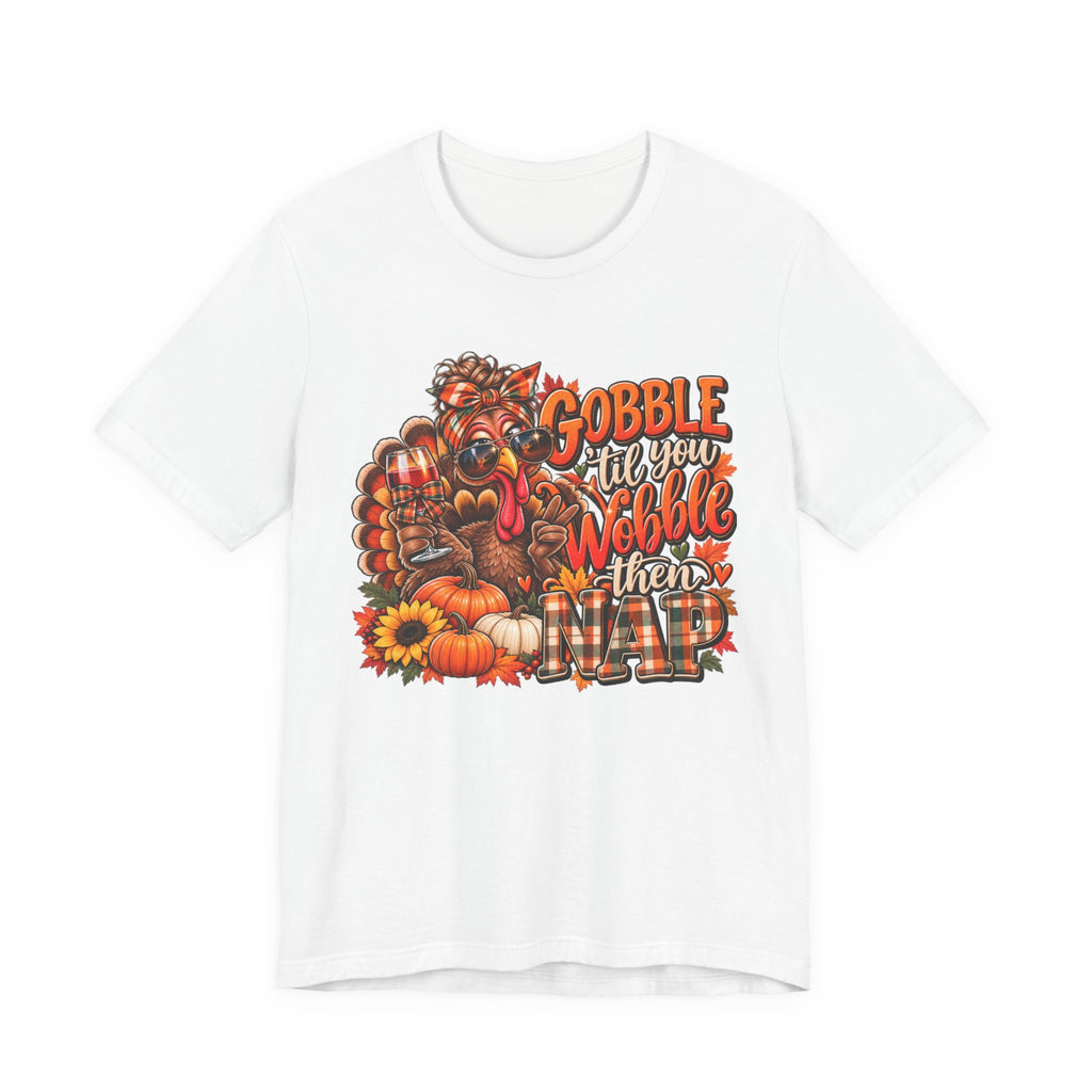 Thanksgiving Gobble Graphic T-Shirt | Funny fall Holiday Tee | Unisex Thanksgiving Shirt