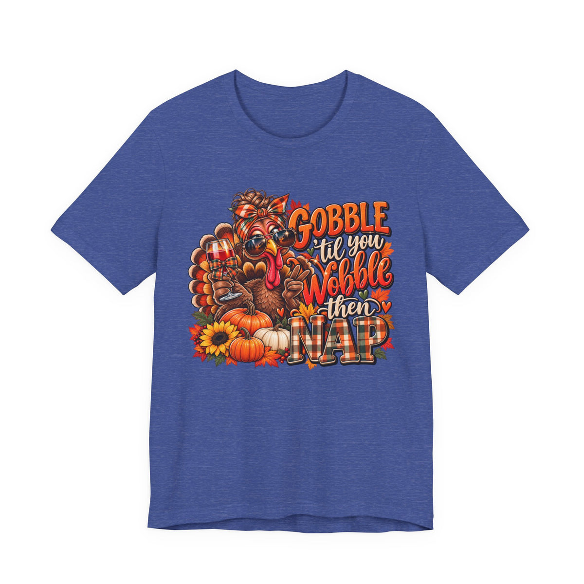 Thanksgiving Gobble Graphic T-Shirt | Funny fall Holiday Tee | Unisex Thanksgiving Shirt