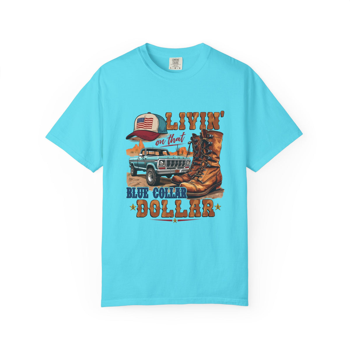 Blue Collar Dollar T-Shirt | Work Boots & Truck Graphic Tee