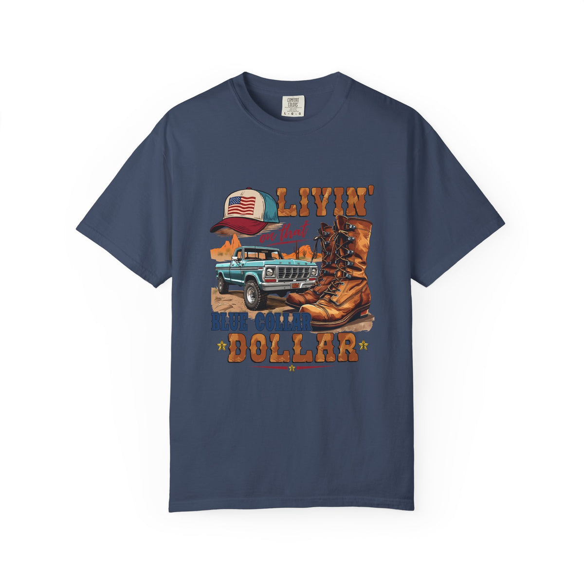 Blue Collar Dollar T-Shirt | Work Boots & Truck Graphic Tee